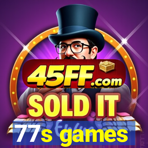 77s games